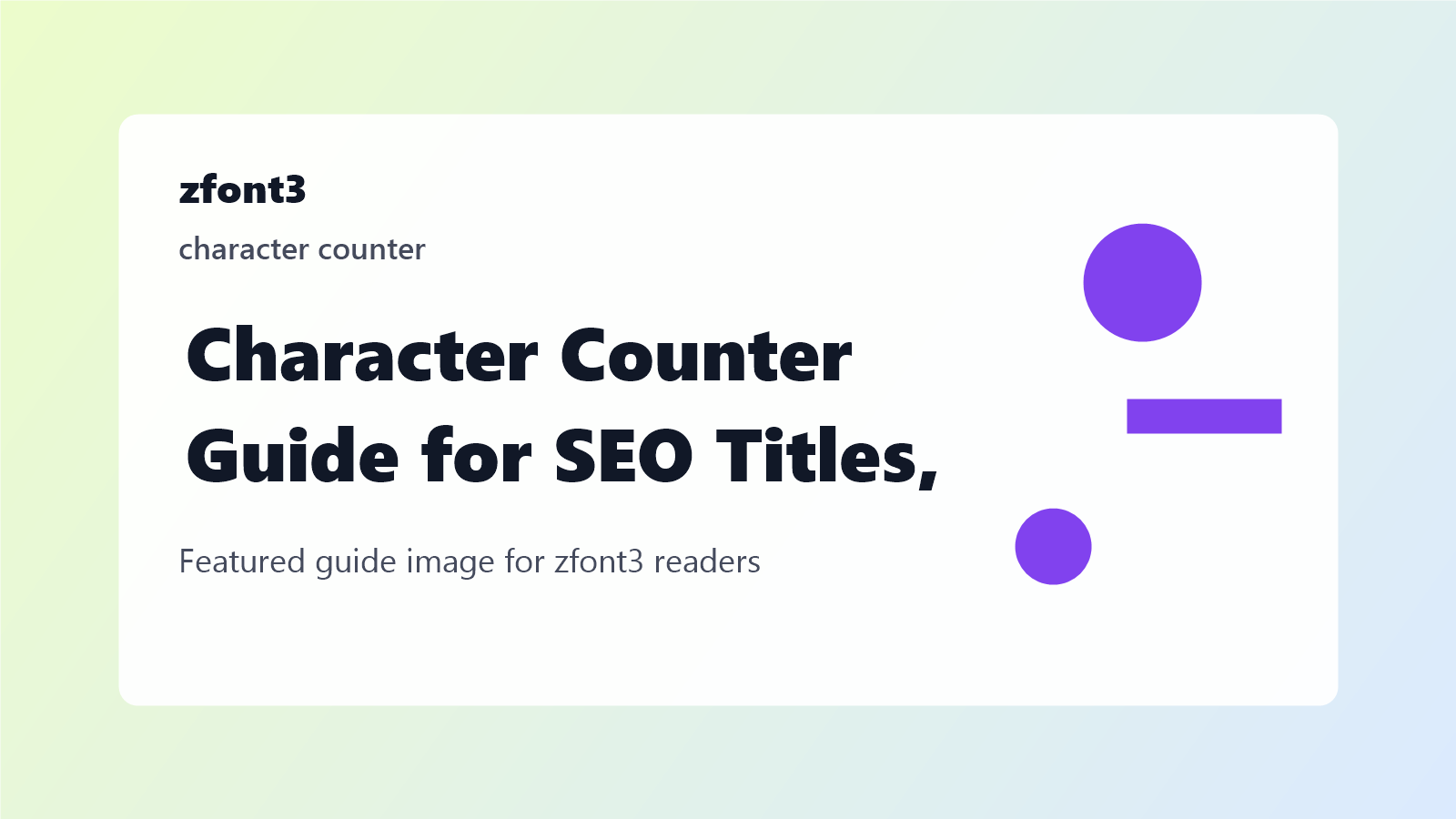Character Counter Guide for SEO Titles, Meta Descriptions, and Social Limits