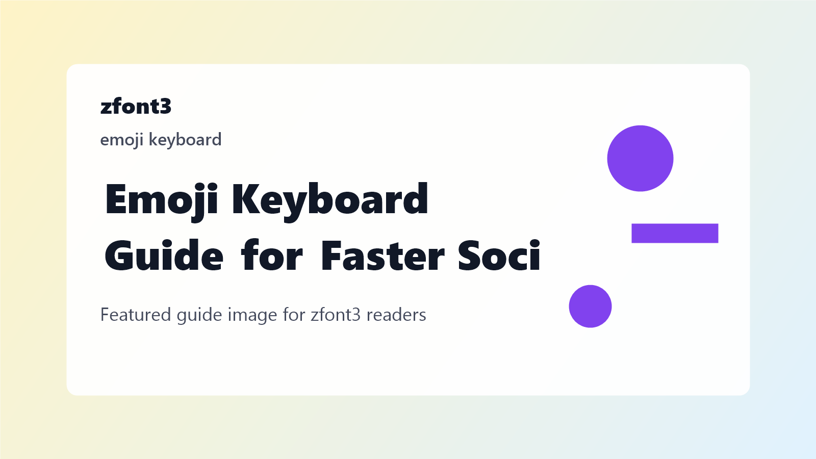 Emoji Keyboard Guide for Faster Social Posts and Messages