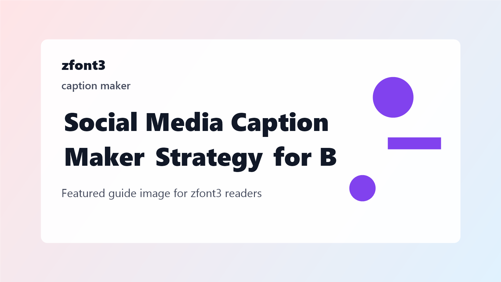 Social Media Caption Maker Strategy for Better Posts